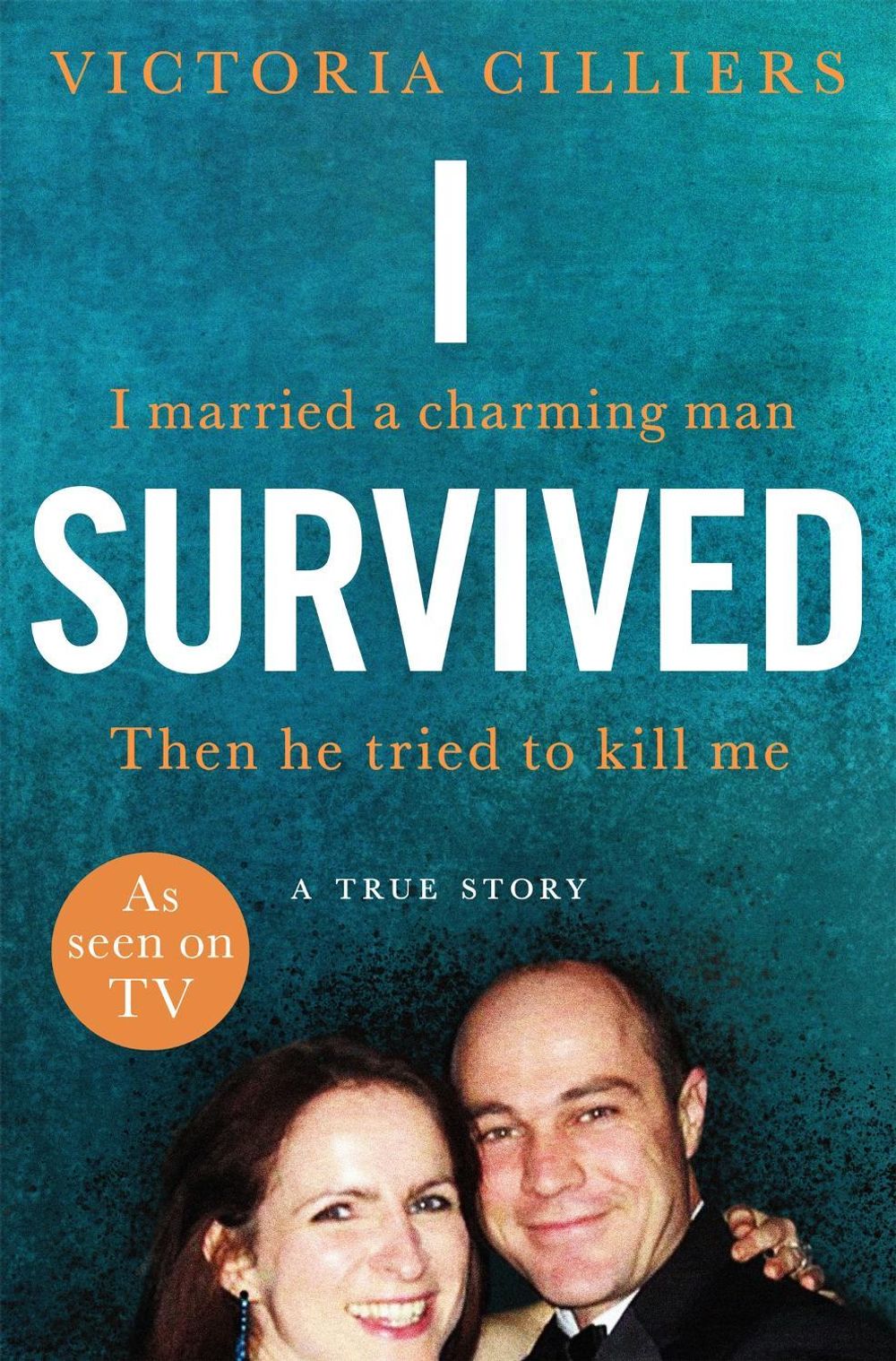 I Survived by Victoria Cilliers - ISBN: 9781529020373