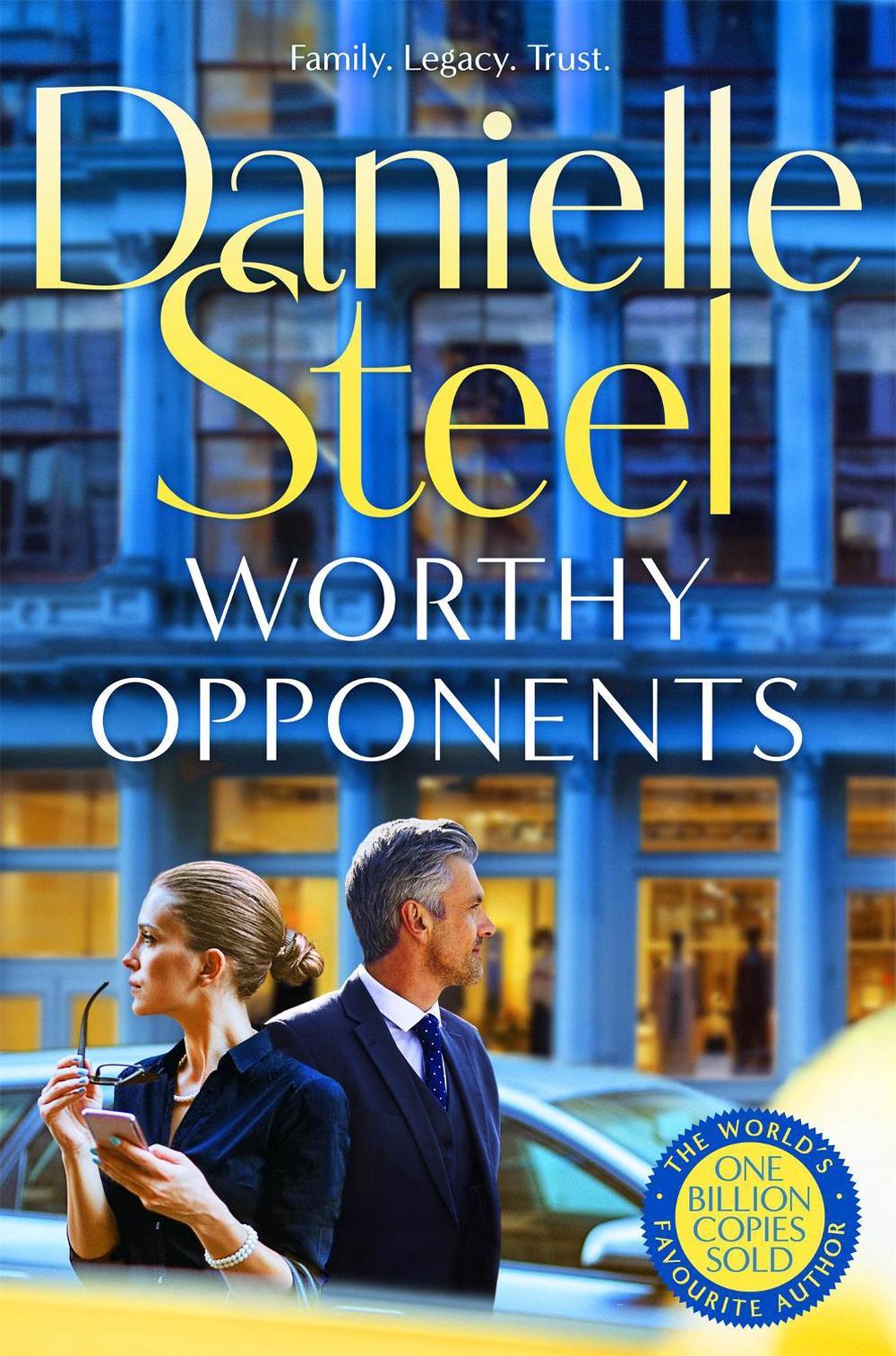 Worthy Opponents by Danielle Steel - ISBN: 9781529022261