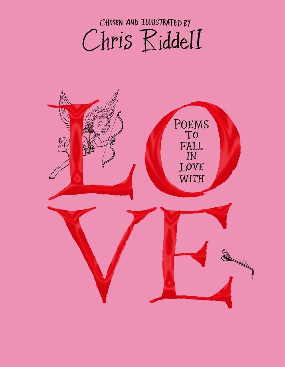 Poems to Fall in Love With by Chris Riddell - ISBN: 9781529023251