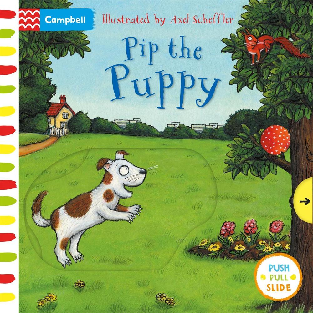 Pip the Puppy by Axel Scheffler - ISBN: 9781529023336