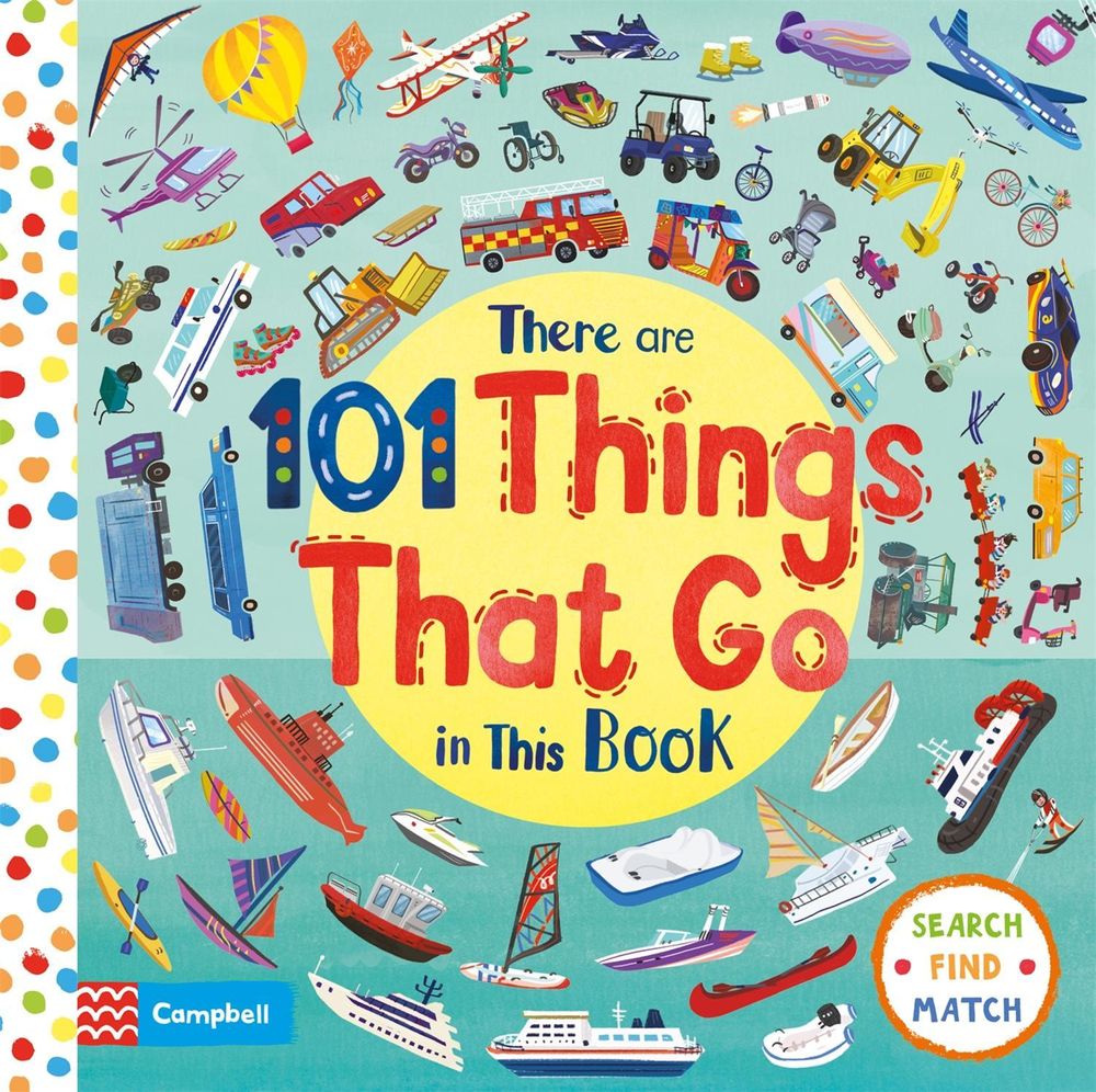 There Are 101 Things That Go In This Book by Campbell Books - ISBN: 9781529023381