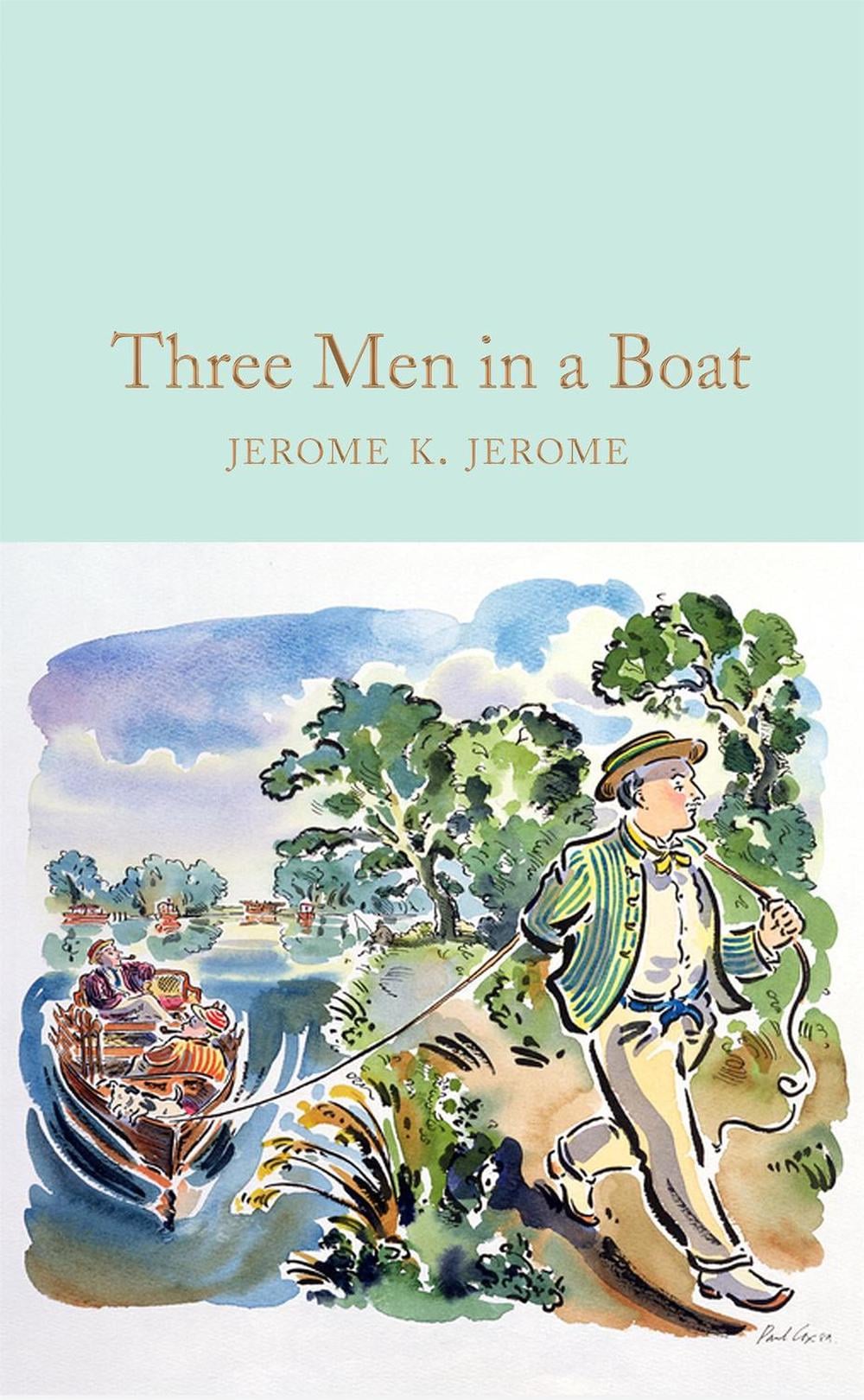 Three Men in a Boat by Jerome K. Jerome - ISBN: 9781529024012