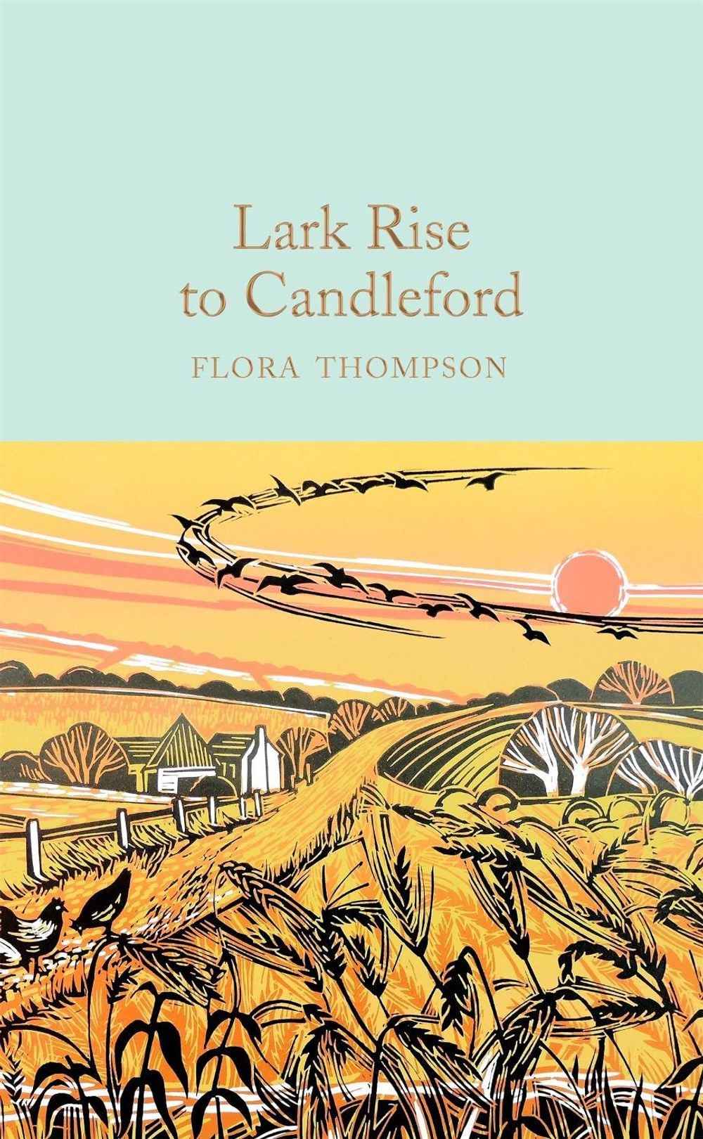 Lark Rise to Candleford by Flora Thompson - ISBN: 9781529024050