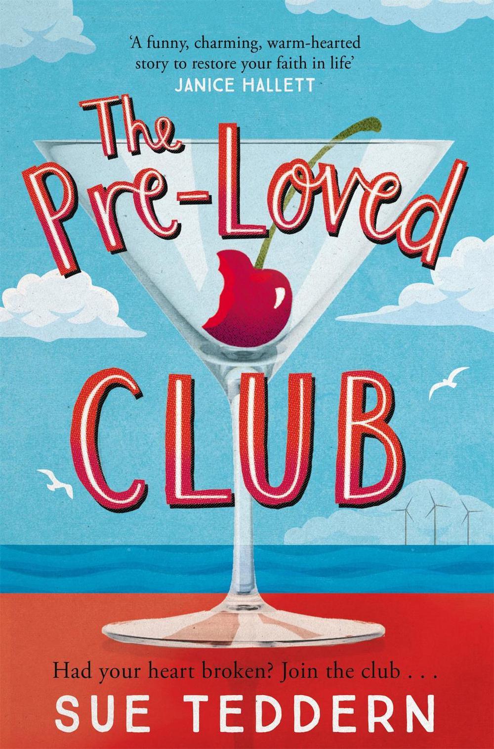 The Pre-Loved Club by Sue Teddern - ISBN: 9781529025101