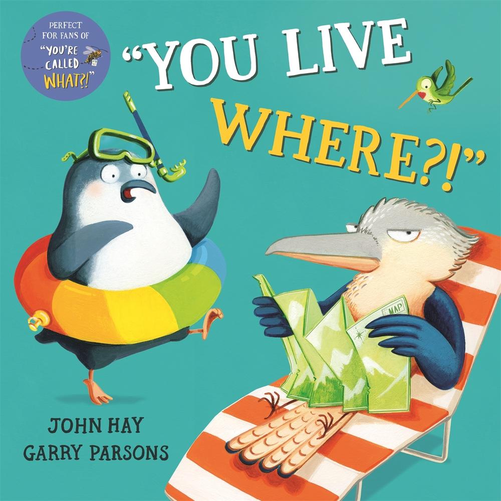 You Live Where?! by John Hay - ISBN: 9781529026283