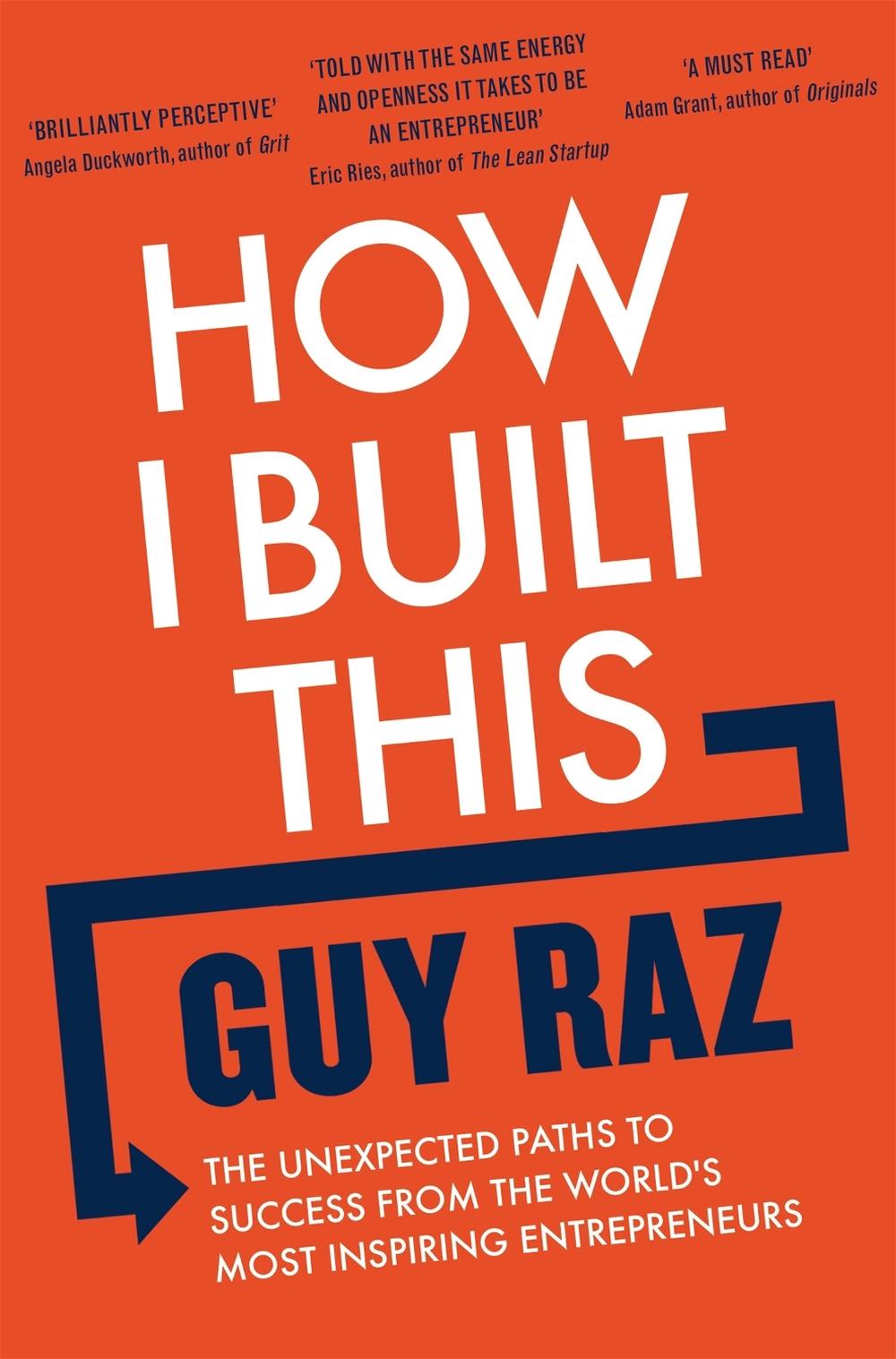 How I Built This by Guy Raz - ISBN: 9781529026313