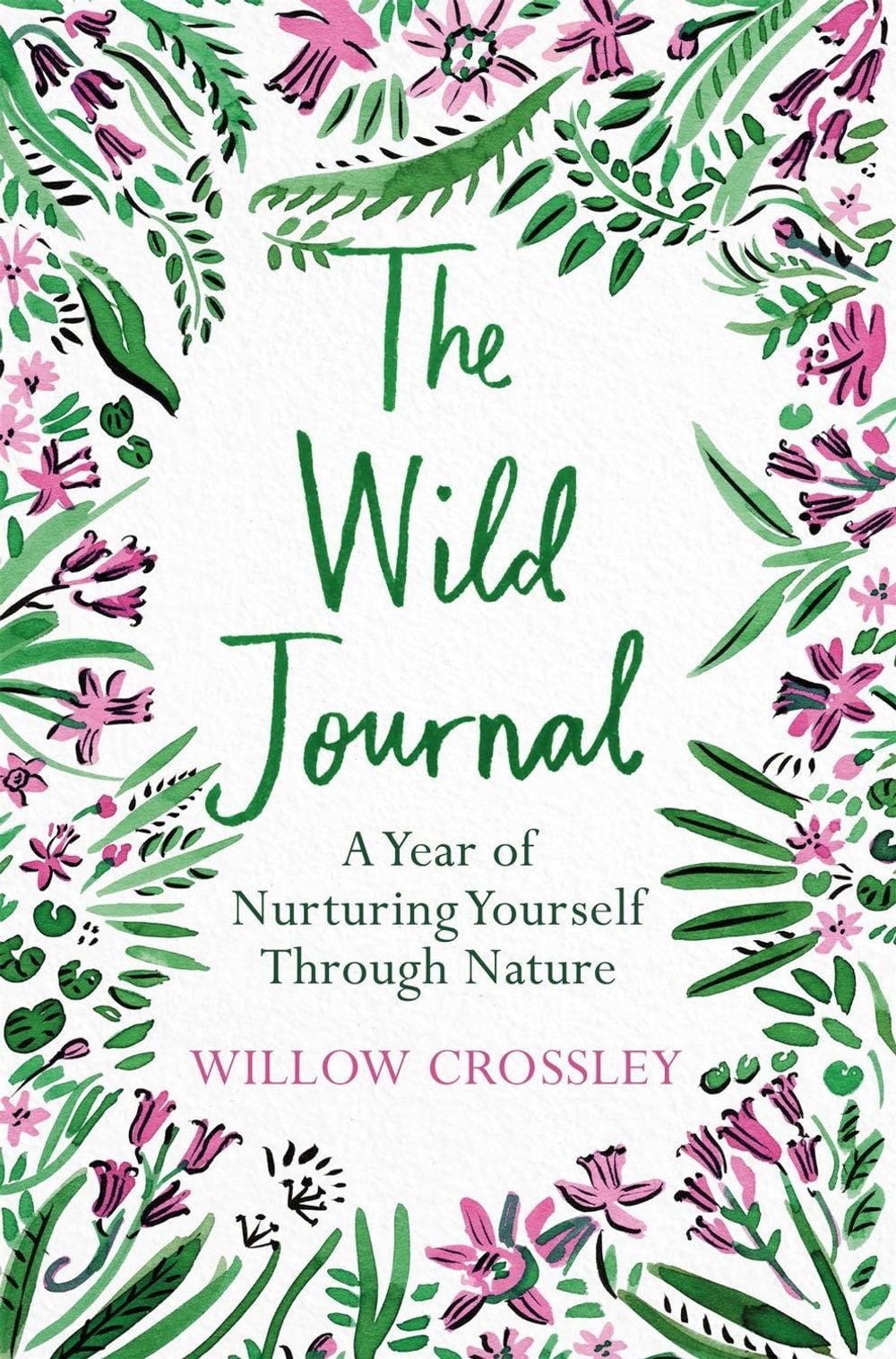 The Wild Journal by Willow Crossley - ISBN: 9781529028225