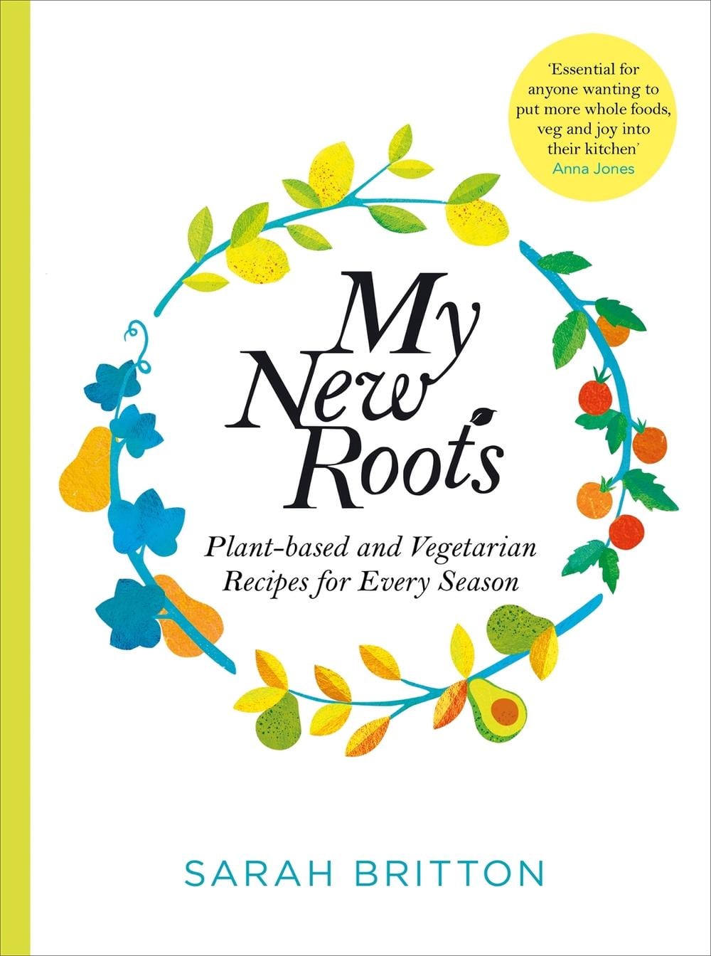 My New Roots by Sarah Britton - ISBN: 9781529030181