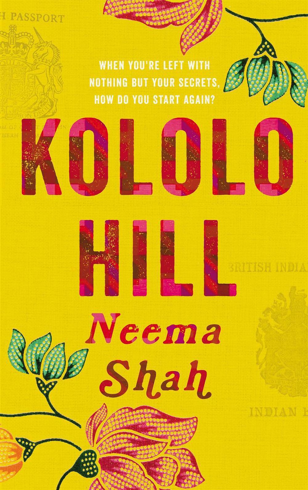 Kololo Hill by Neema Shah - ISBN: 9781529030501