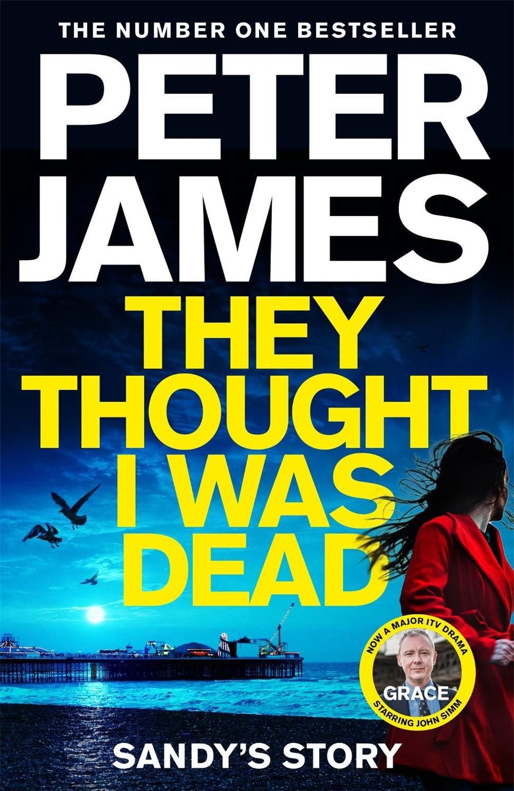 They Thought I Was Dead: Sandy's Story by Peter James - ISBN: 9781529031430