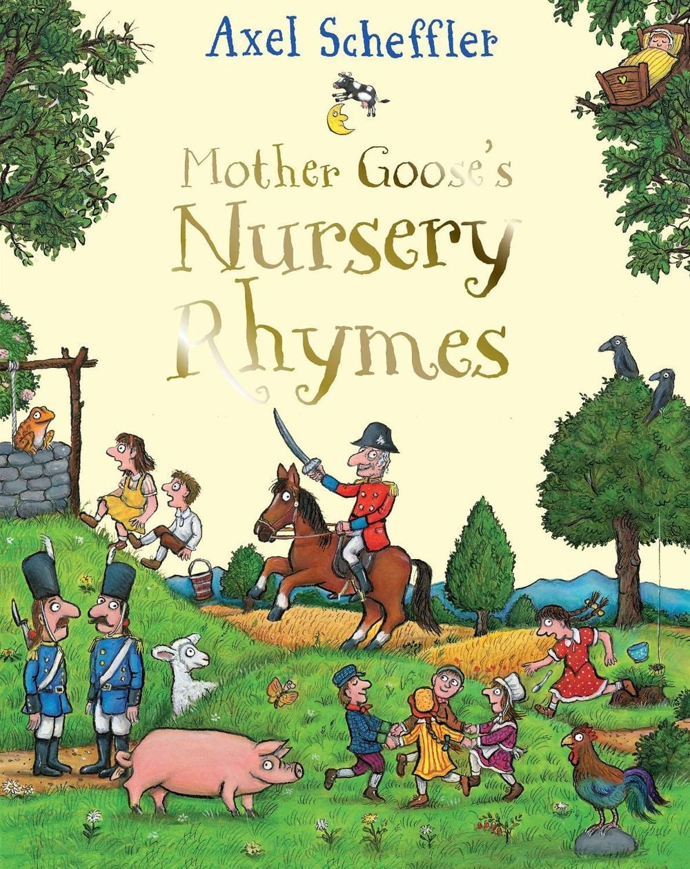 Mother Goose's Nursery Rhymes by Axel Scheffler - ISBN: 9781529031935