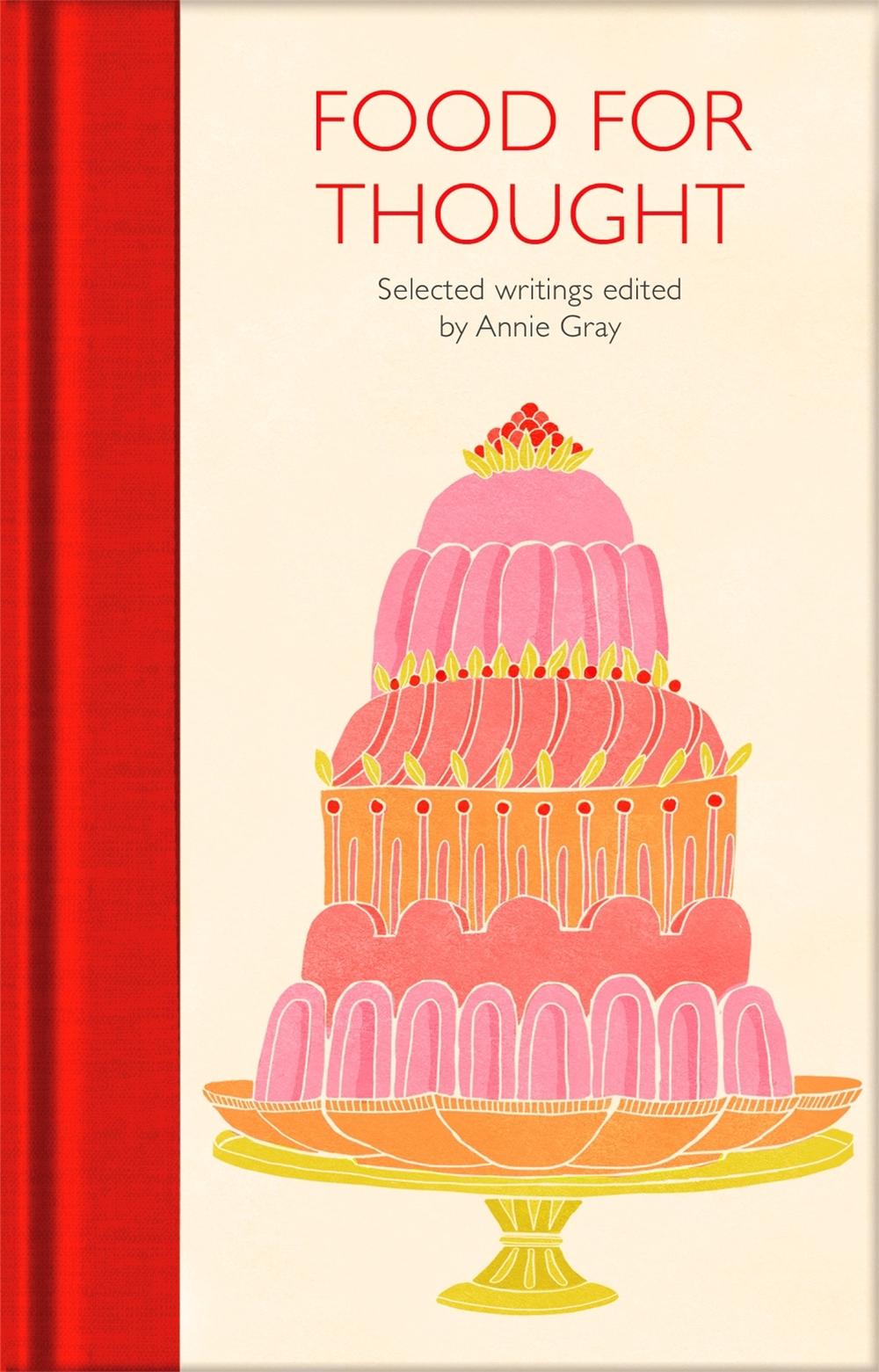 Food for Thought by Annie Gray - ISBN: 9781529032611