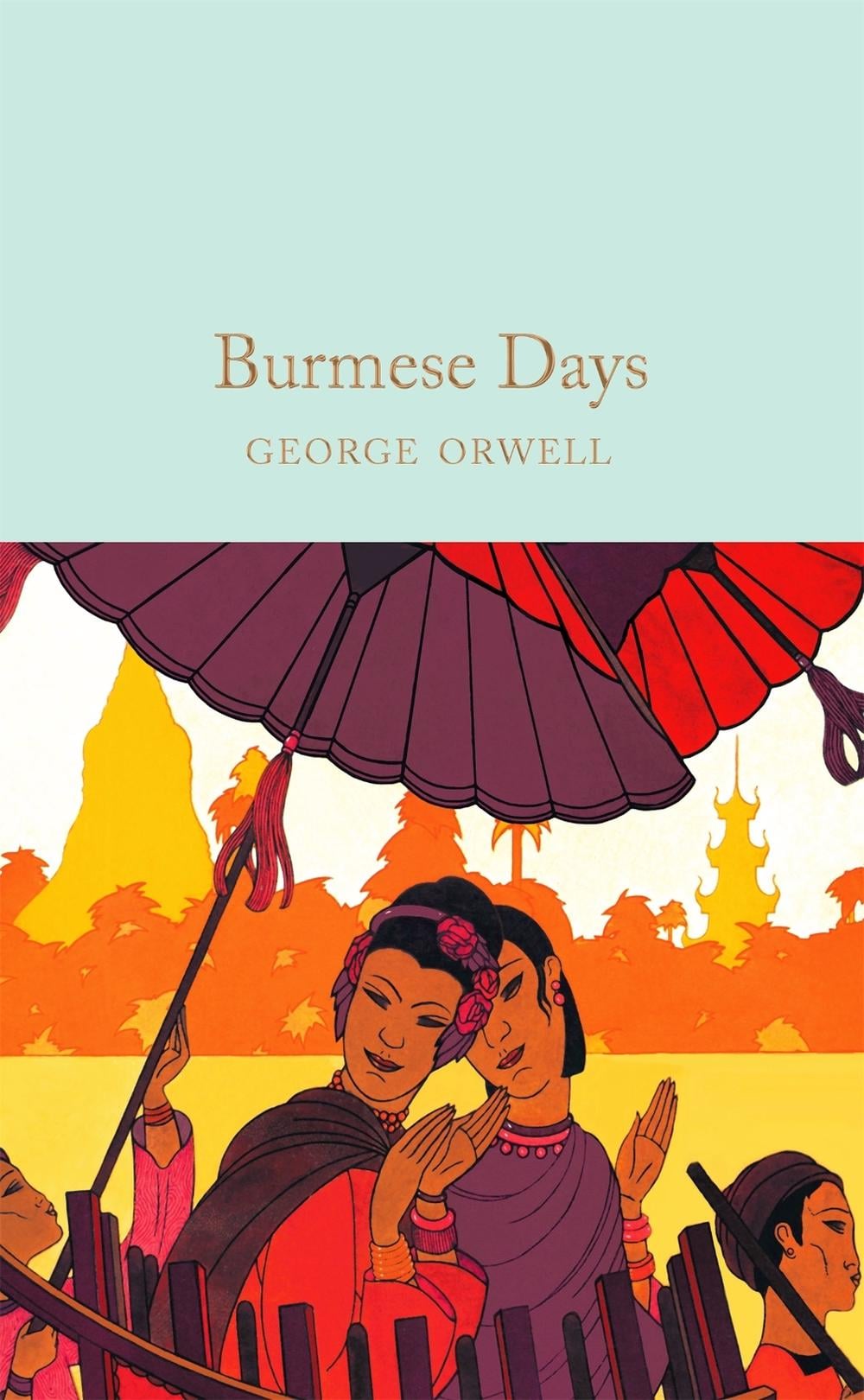 Burmese Days by George Orwell - ISBN: 9781529032680