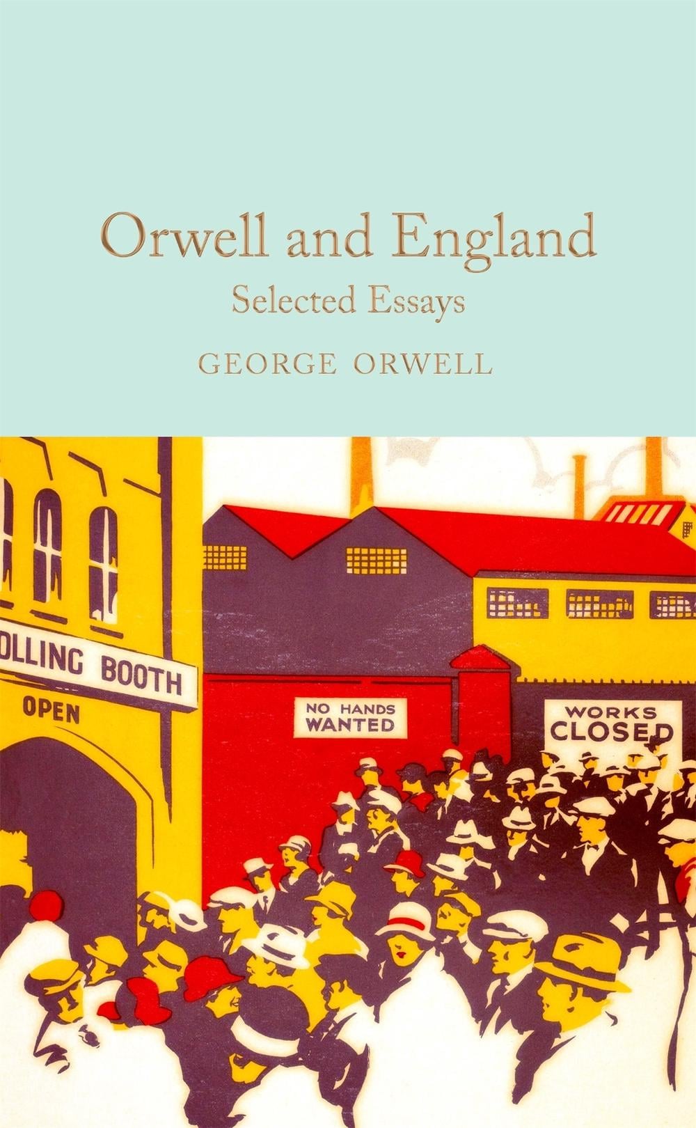Orwell and England by George Orwell - ISBN: 9781529032697