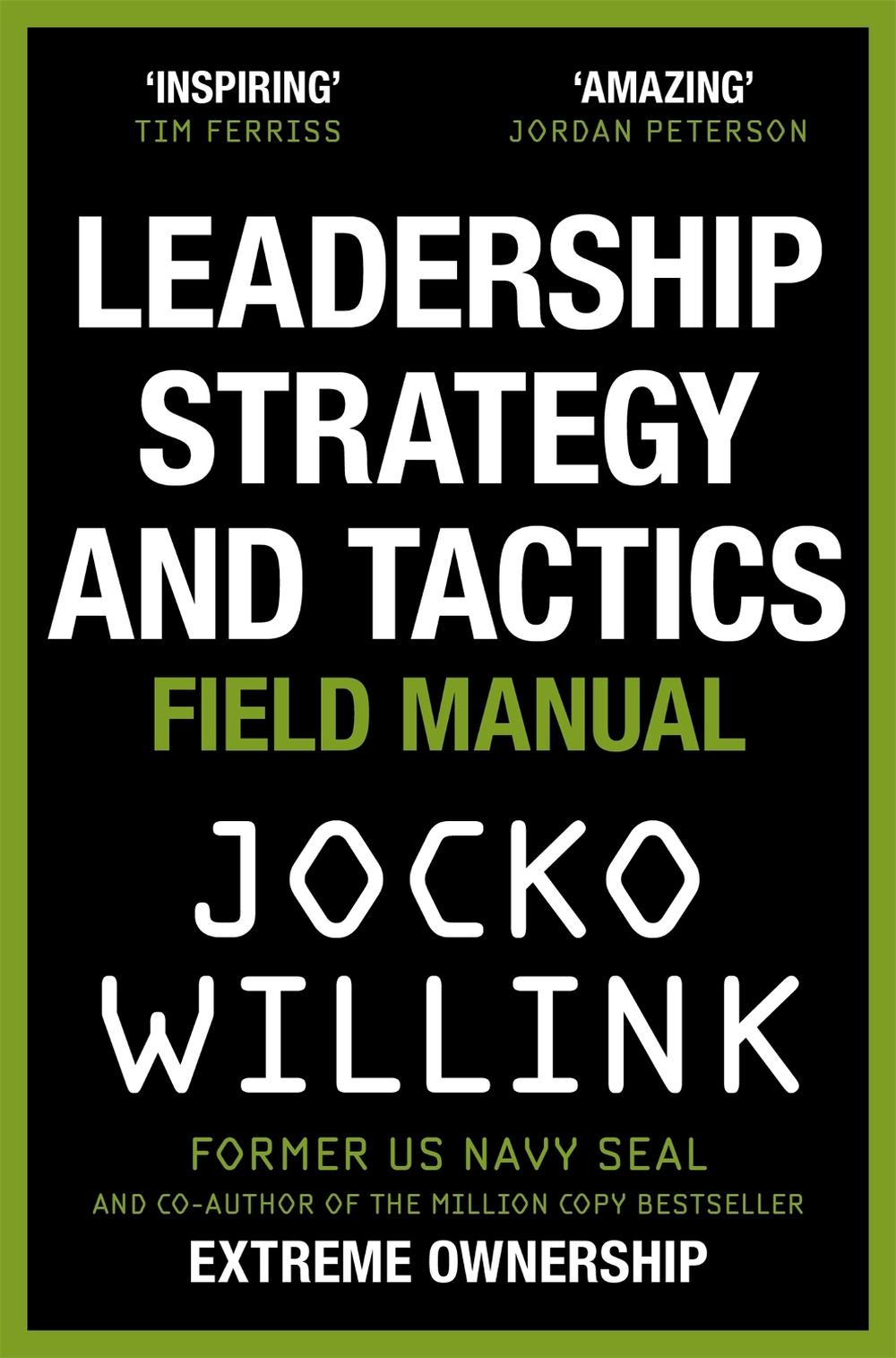 Leadership Strategy and Tactics, 9781529033007
