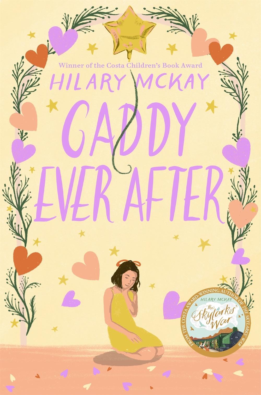 Caddy Ever After by Hilary McKay - ISBN: 9781529033236