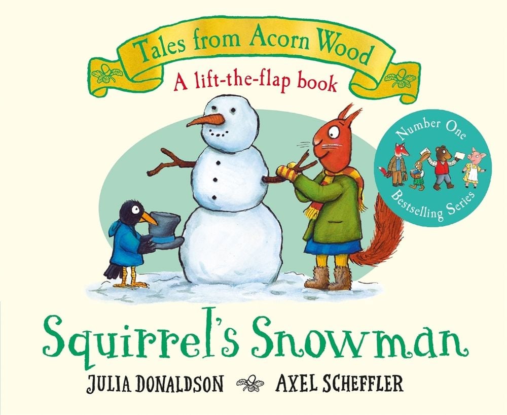 Squirrel's Snowman by Julia Donaldson - ISBN: 9781529034370