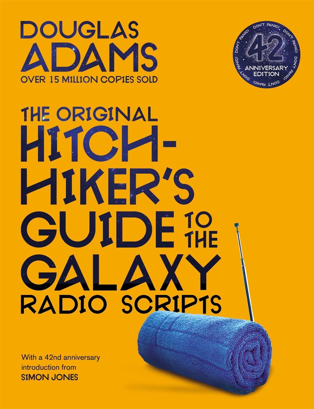 Original Hitchhiker's Guide to the Galaxy Radio Scripts by Douglas Adams, Paperback