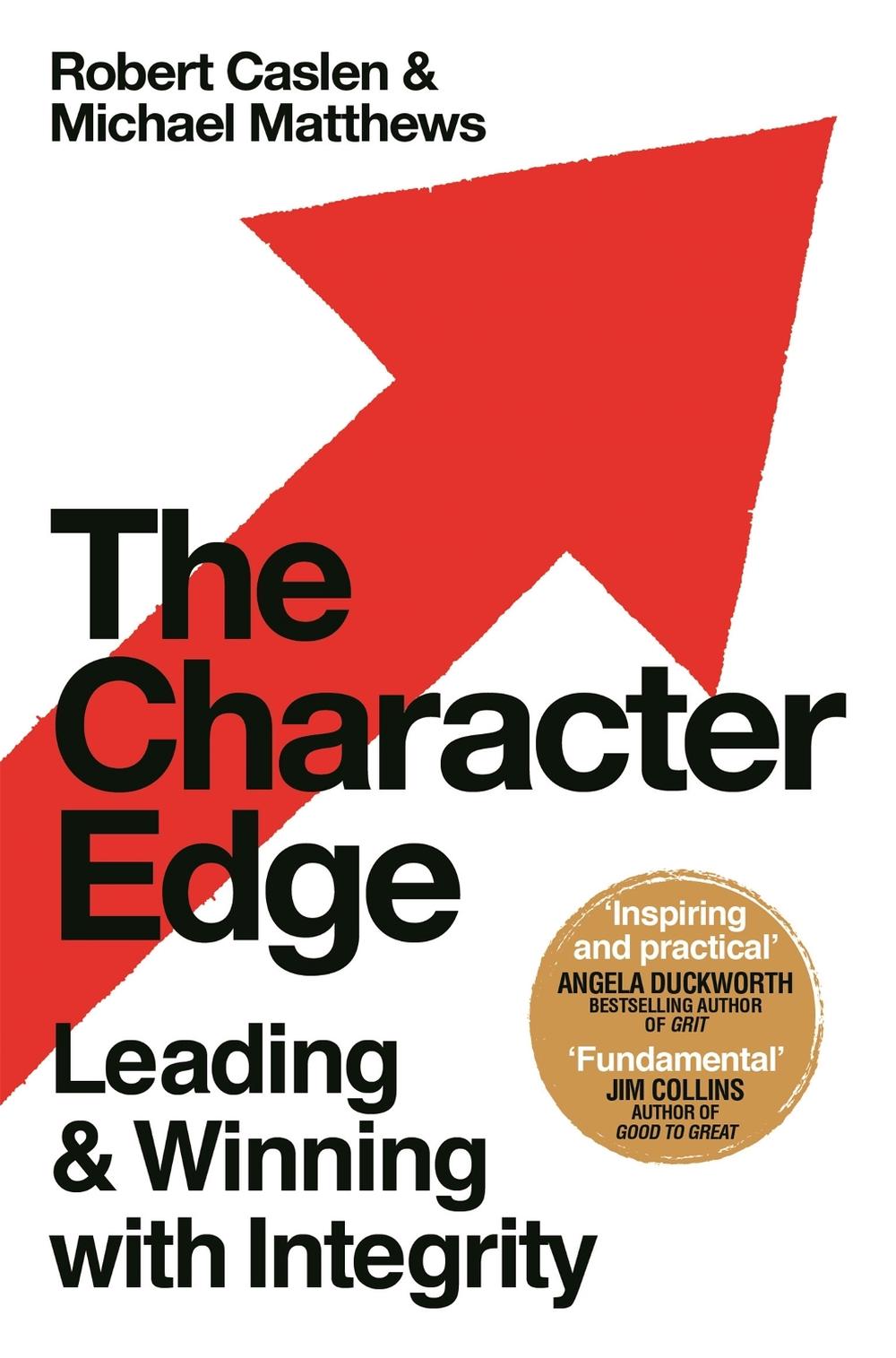 The Character Edge by Robert L. Caslen Jr. - ISBN: 9781529035063