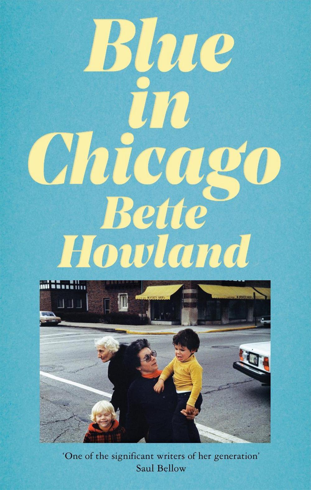 Blue in Chicago by Bette Howland - ISBN: 9781529035827