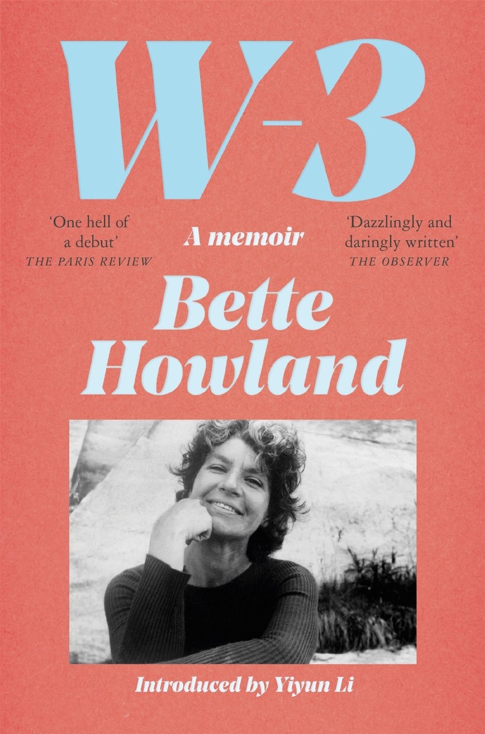W-3 by Bette Howland - ISBN: 9781529035957