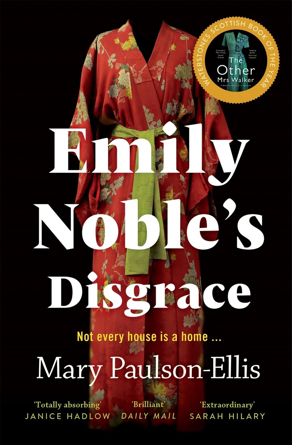 Emily Noble's Disgrace by Mary Paulson-Ellis - ISBN: 9781529036190