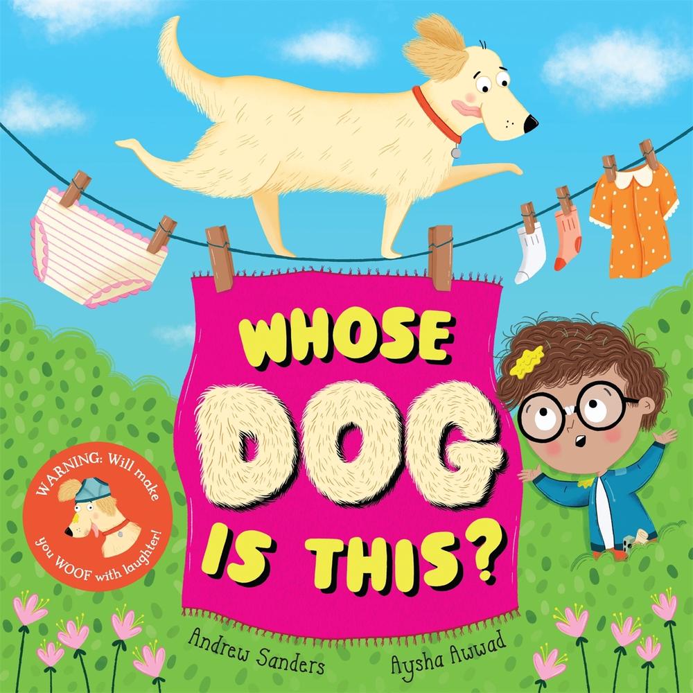 Whose Dog is This? by Andrew Sanders - ISBN: 9781529037104