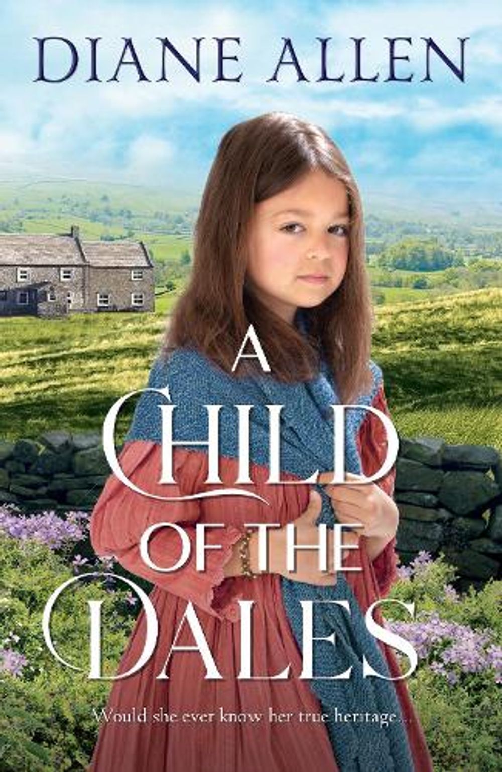 A Child of the Dales by Diane Allen - ISBN: 9781529037203