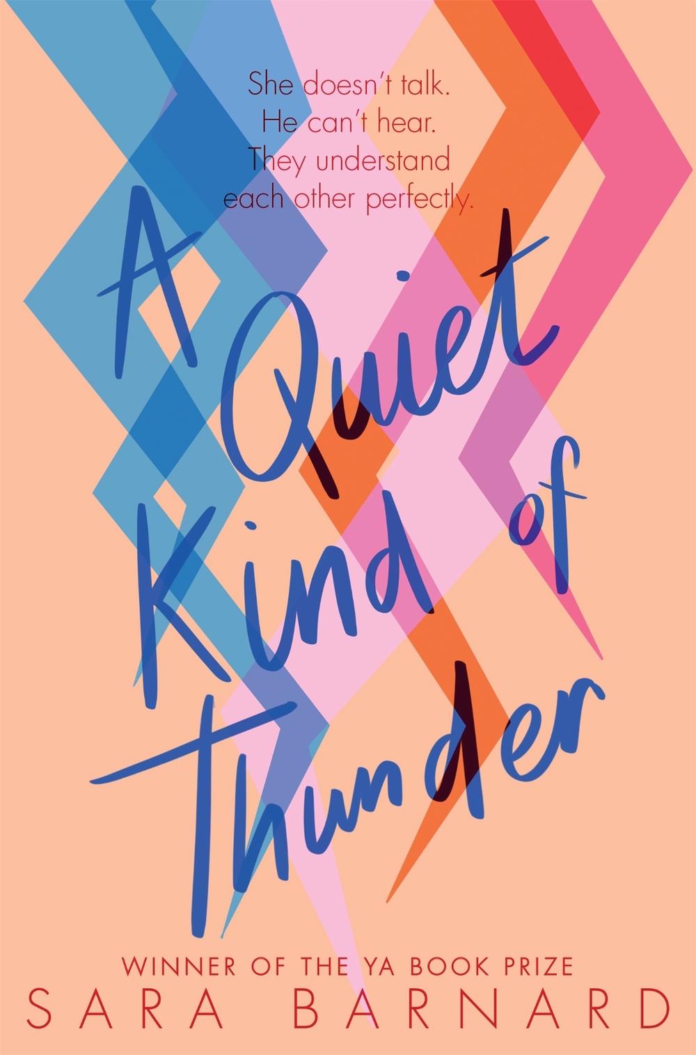 A Quiet Kind of Thunder by Sara Barnard - ISBN: 9781529037586