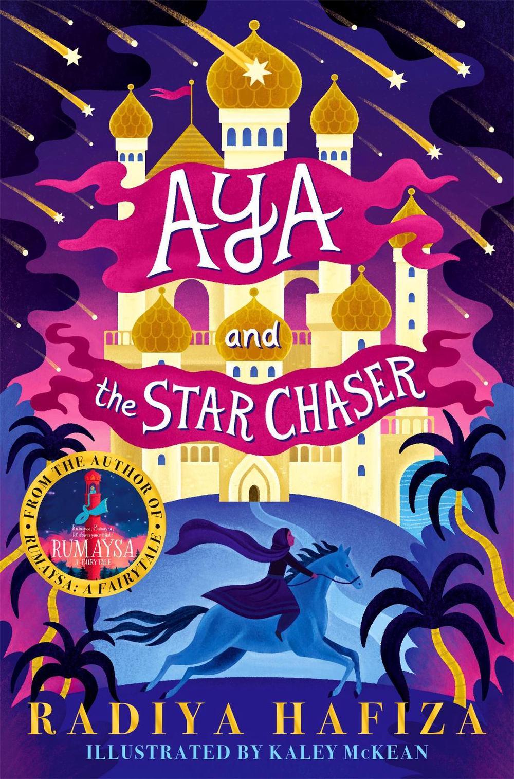 Aya and the Star Chaser by Radiya Hafiza - ISBN: 9781529038323
