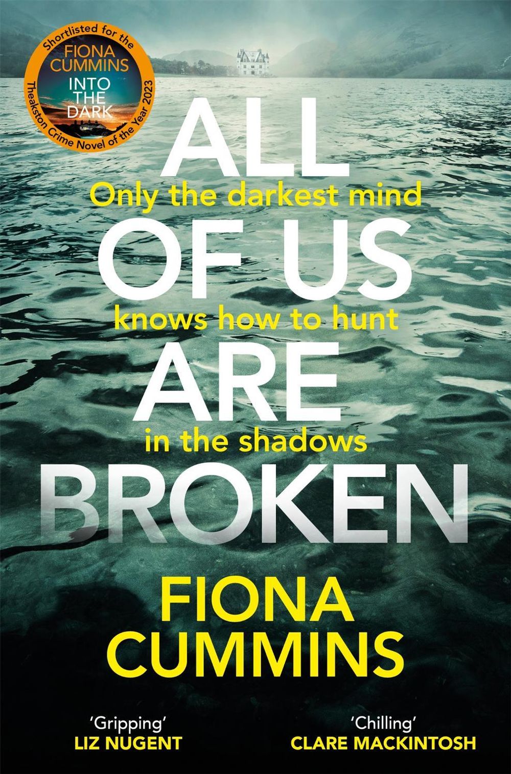 All Of Us Are Broken by Fiona Cummins - ISBN: 9781529040227