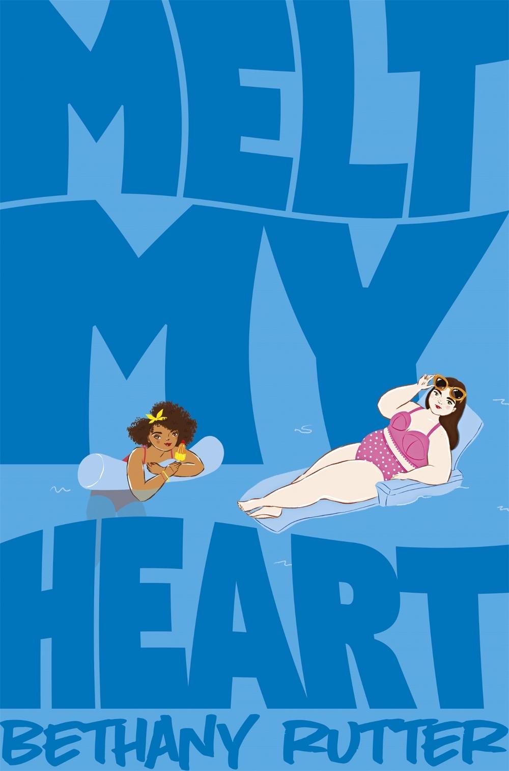 Melt My Heart by Bethany Rutter - ISBN: 9781529041163