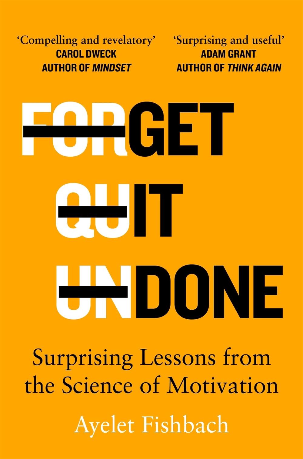 Get it Done by Ayelet Fishbach - ISBN: 9781529044683