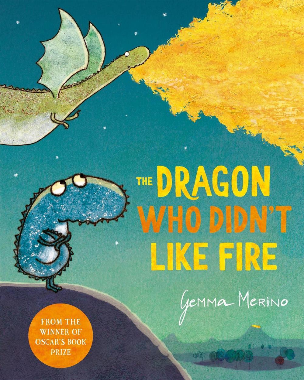 The Dragon Who Didn't Like Fire by Gemma Merino - ISBN: 9781529044829