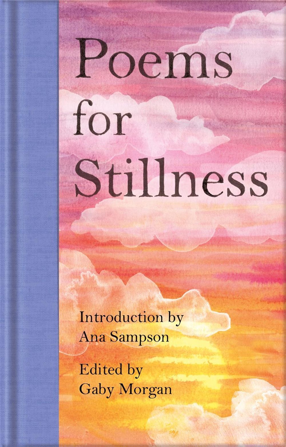 Poems for Stillness by Ana Sampson - ISBN: 9781529045642