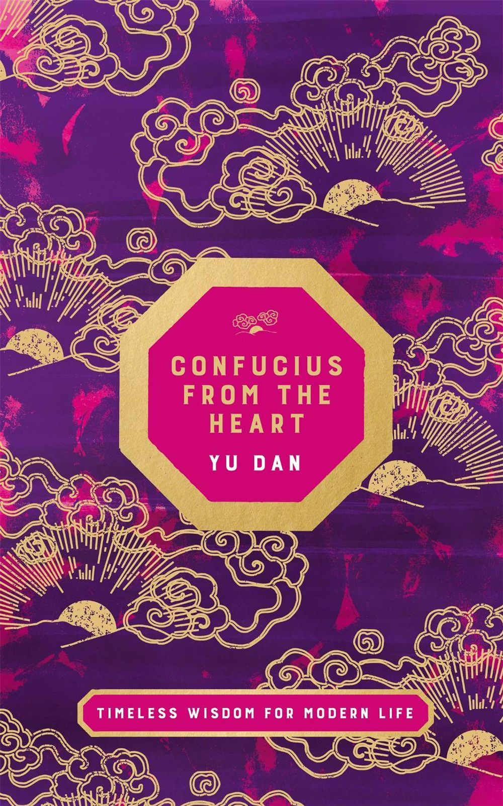 Confucius from the Heart by Yu Dan - ISBN: 9781529045840