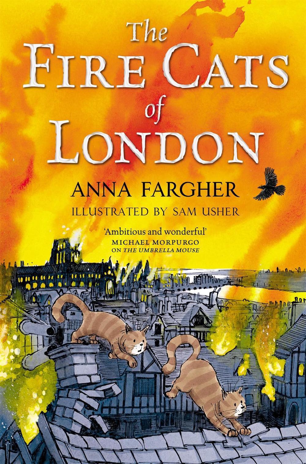 The Fire Cats of London by Anna Fargher - ISBN: 9781529046878