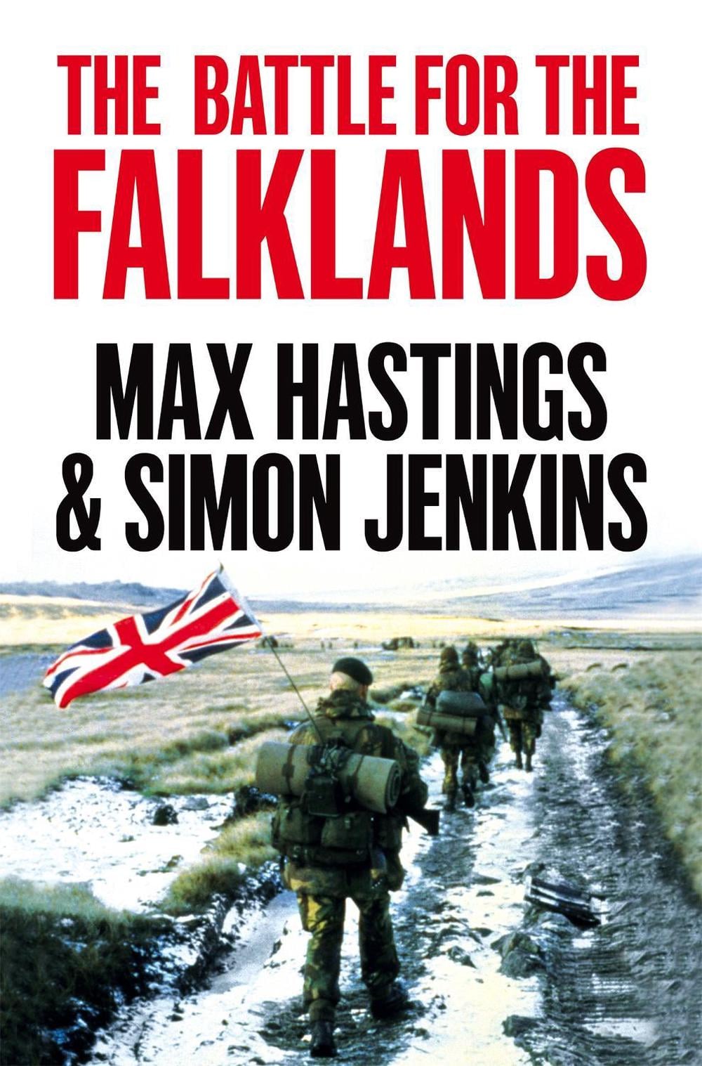 The Battle for the Falklands by Max Hastings - ISBN: 9781529047806
