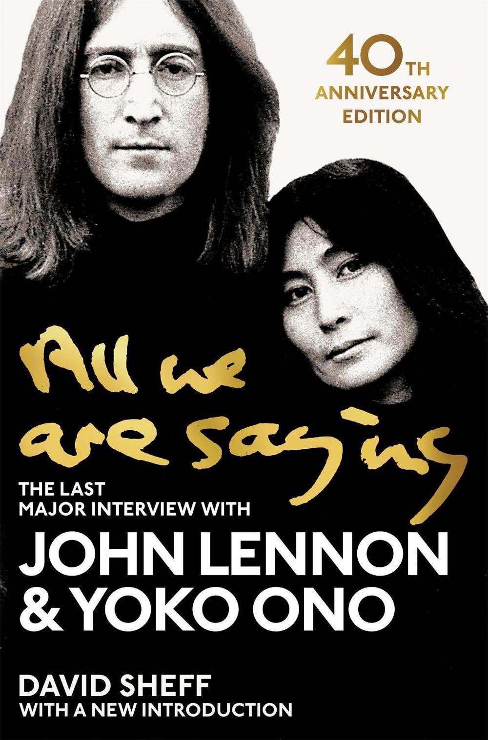 All We Are Saying by John Lennon - ISBN: 9781529048414