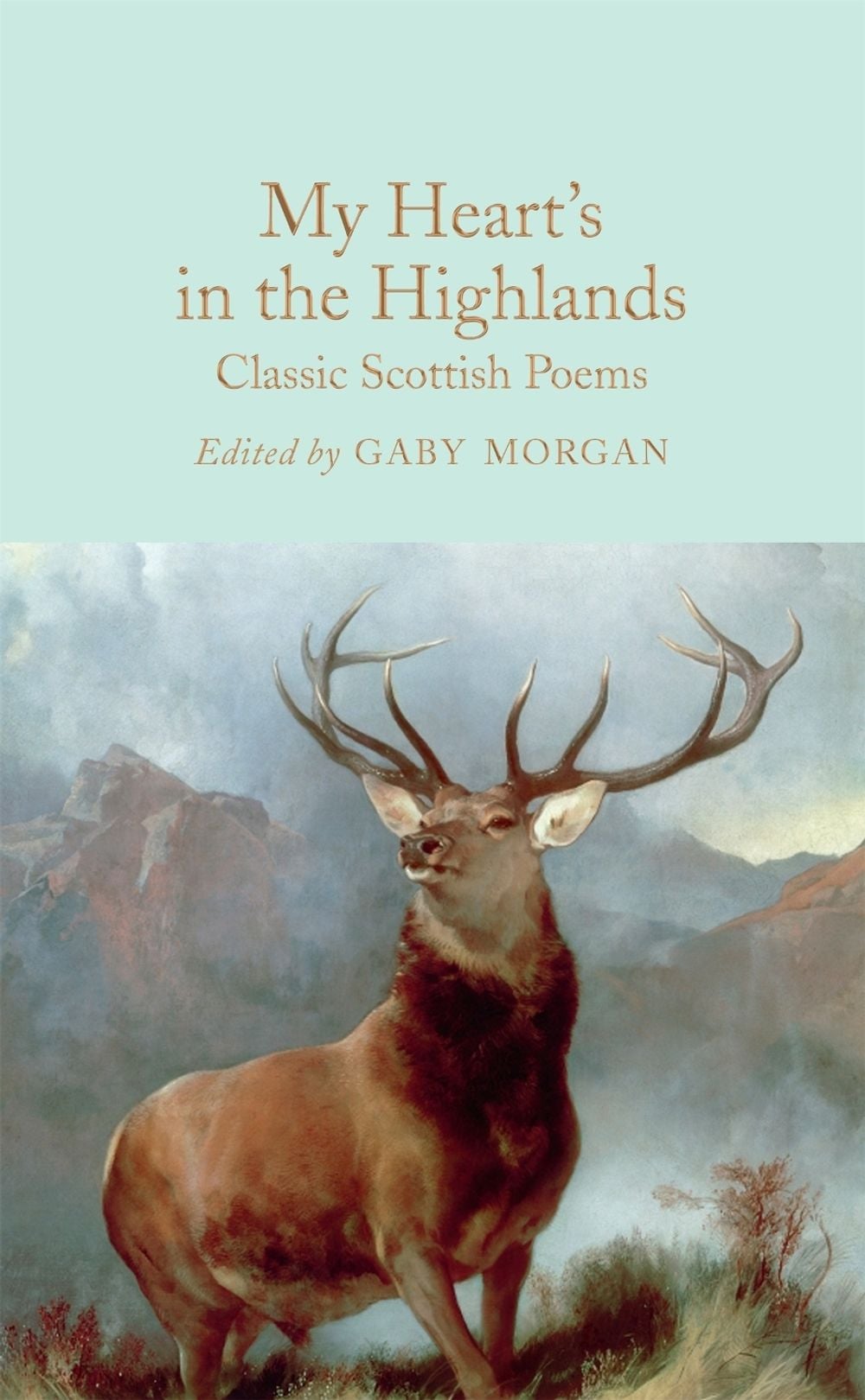 My Heart’s in the Highlands by John Glenday - ISBN: 9781529048742