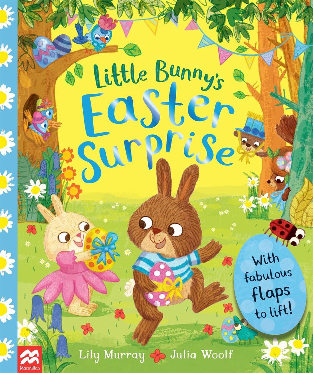 Little Bunny's Easter Surprise by Lily Murray - ISBN: 9781529048896