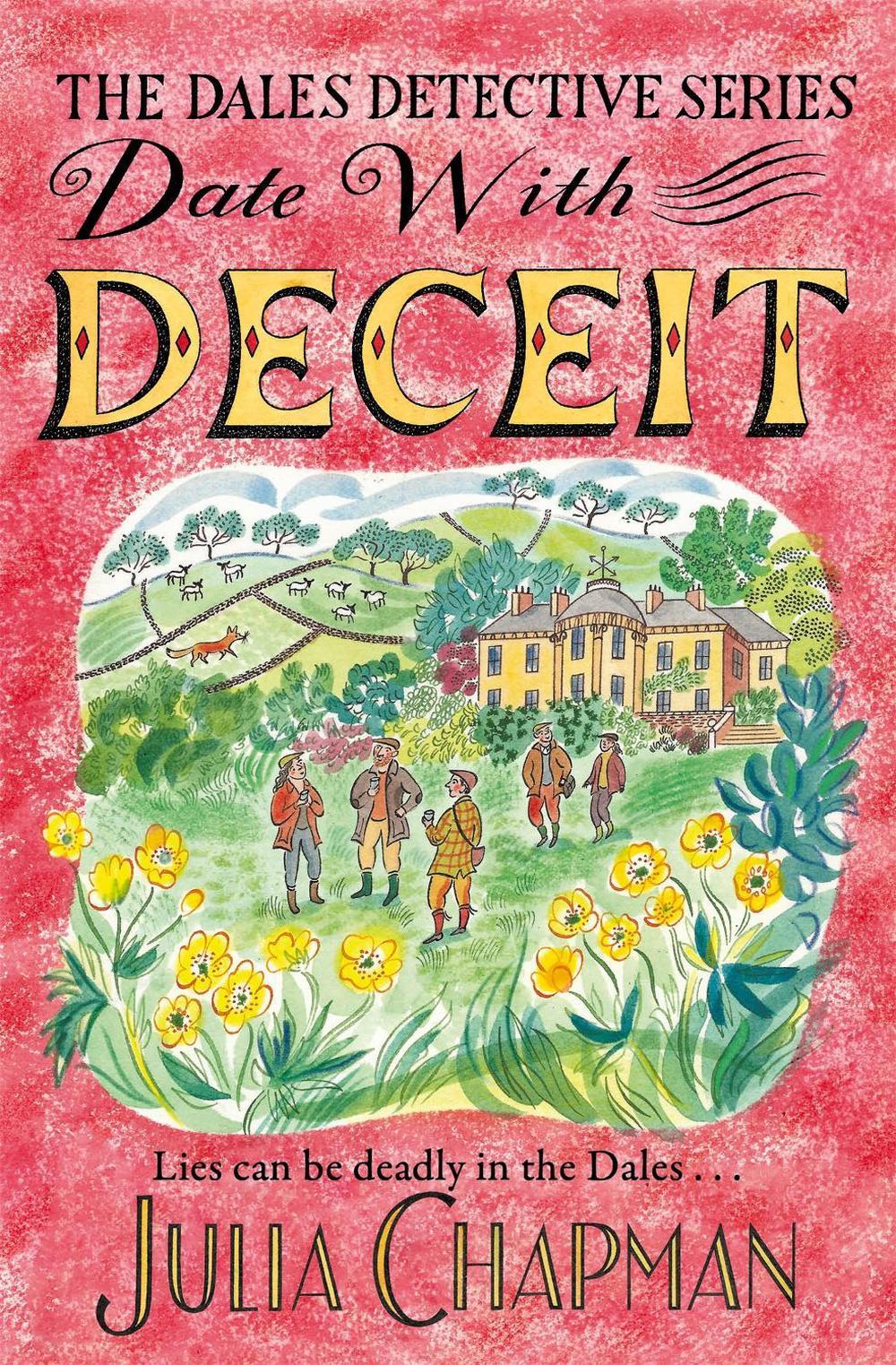 Date with Deceit by Julia Chapman - ISBN: 9781529049572