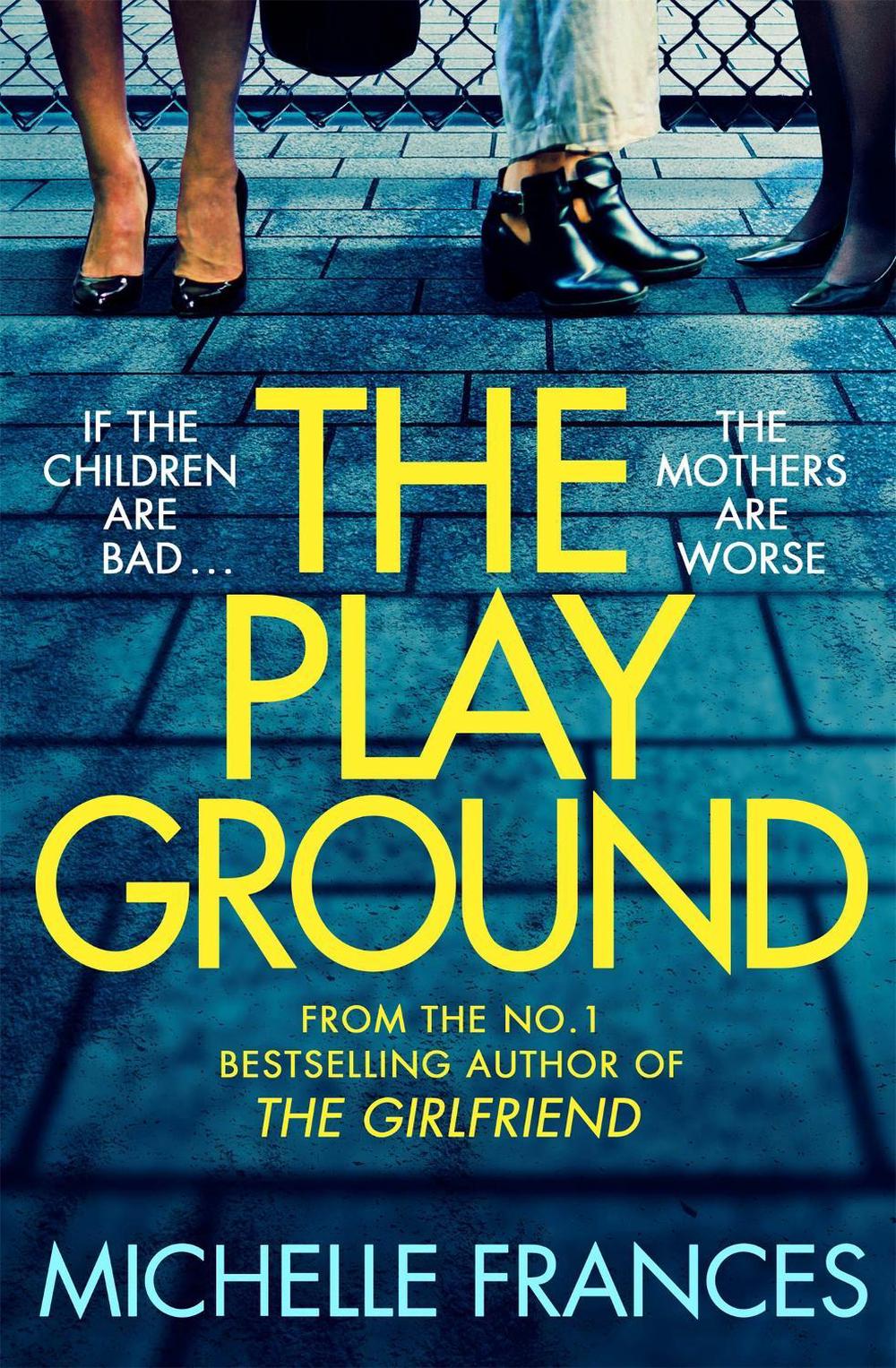 The Playground by Michelle Frances - ISBN: 9781529049688