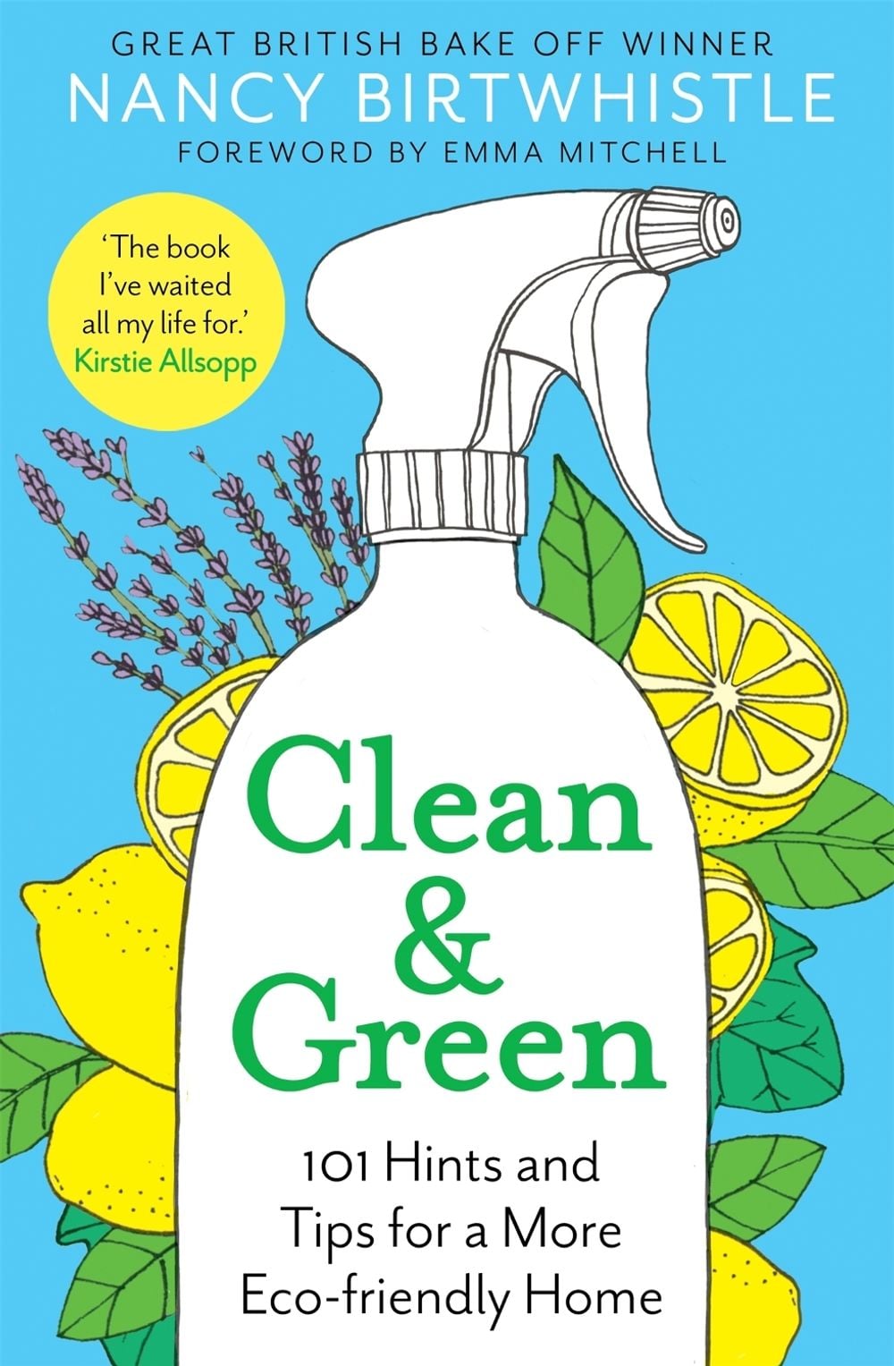Clean & Green by Nancy Birtwhistle - ISBN: 9781529049725