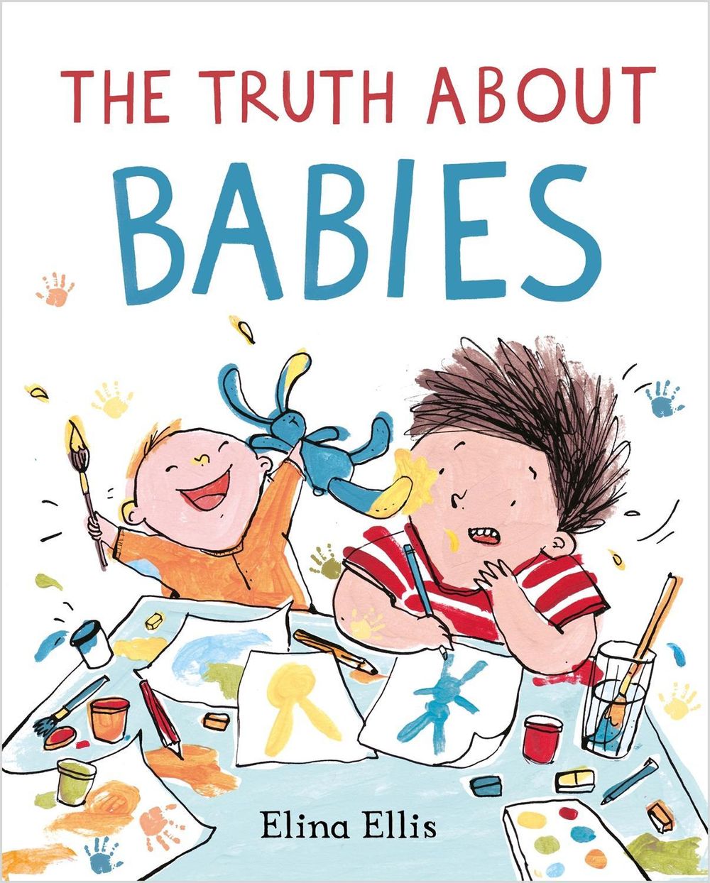 The Truth About Babies by Elina Ellis - ISBN: 9781529050523