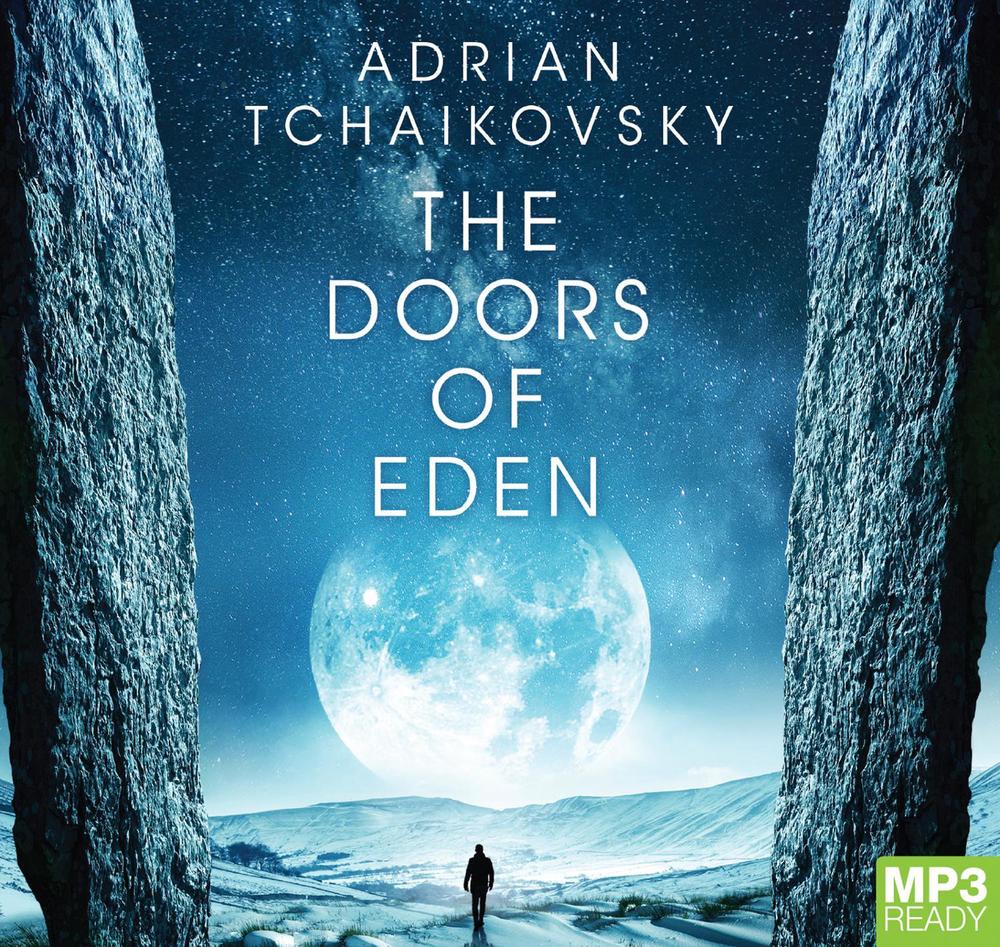 The Doors of Eden by Adrian Tchaikovsky, 9781529050660 Buy online at