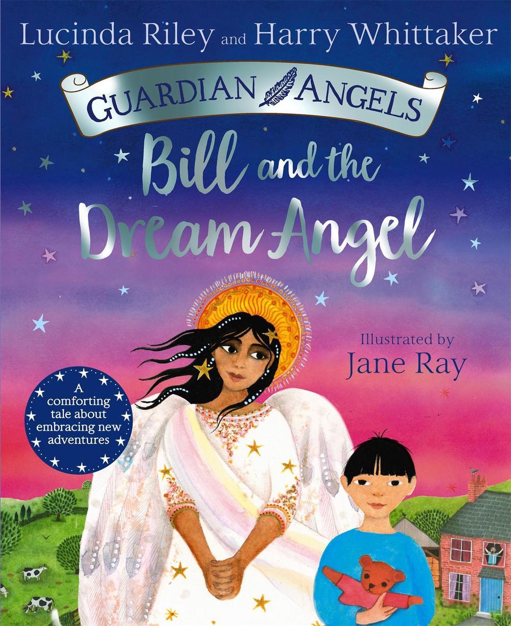 Bill and the Dream Angel by Lucinda Riley - ISBN: 9781529051186