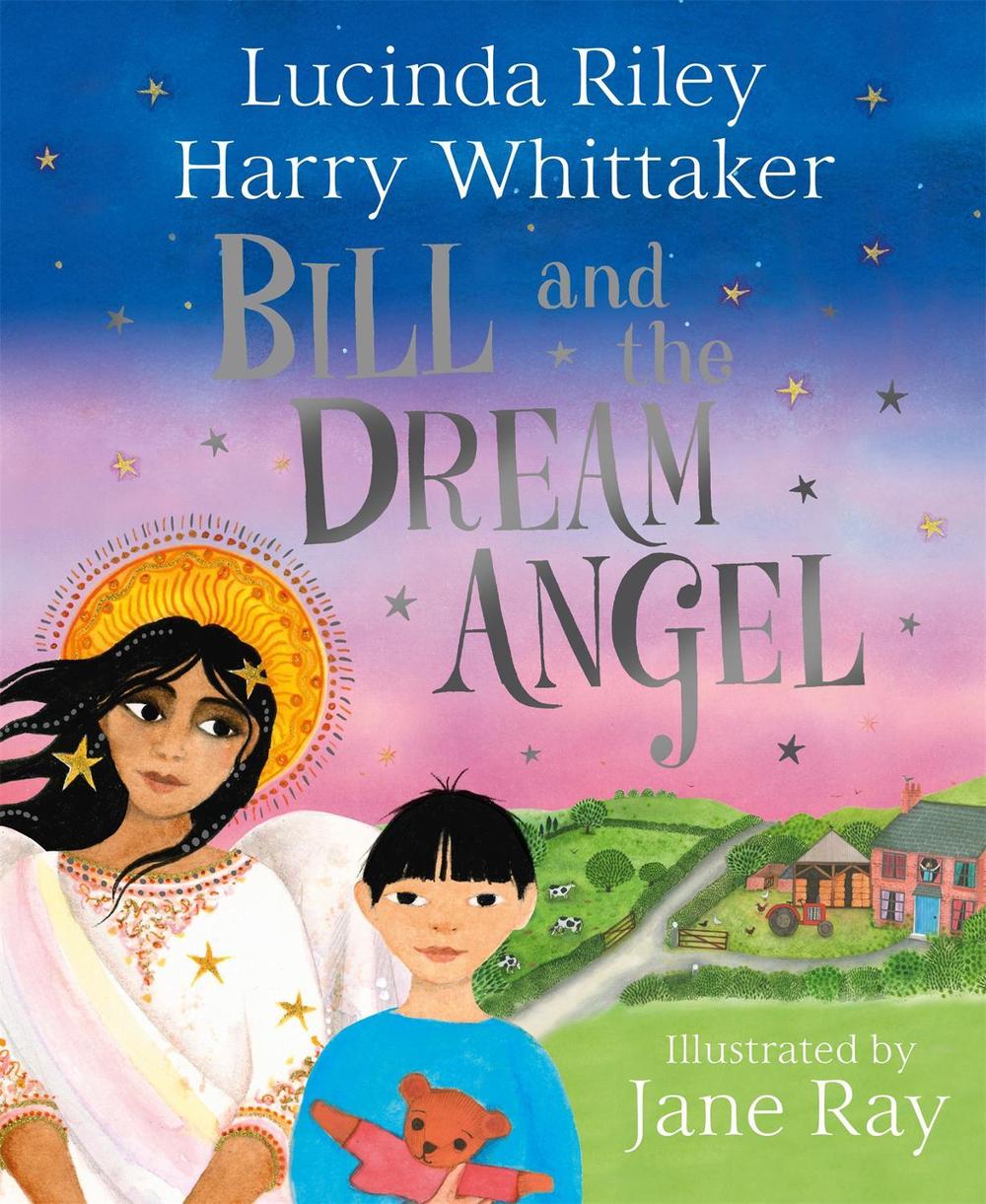 Bill and the Dream Angel by Lucinda Riley - ISBN: 9781529051193