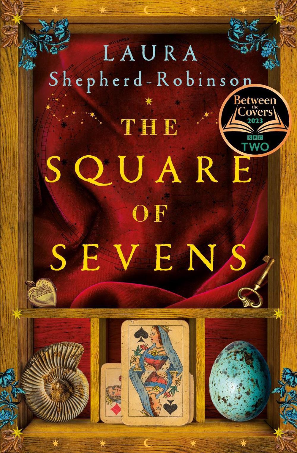 The Square of Sevens by Laura Shepherd-Robinson - ISBN: 9781529053678