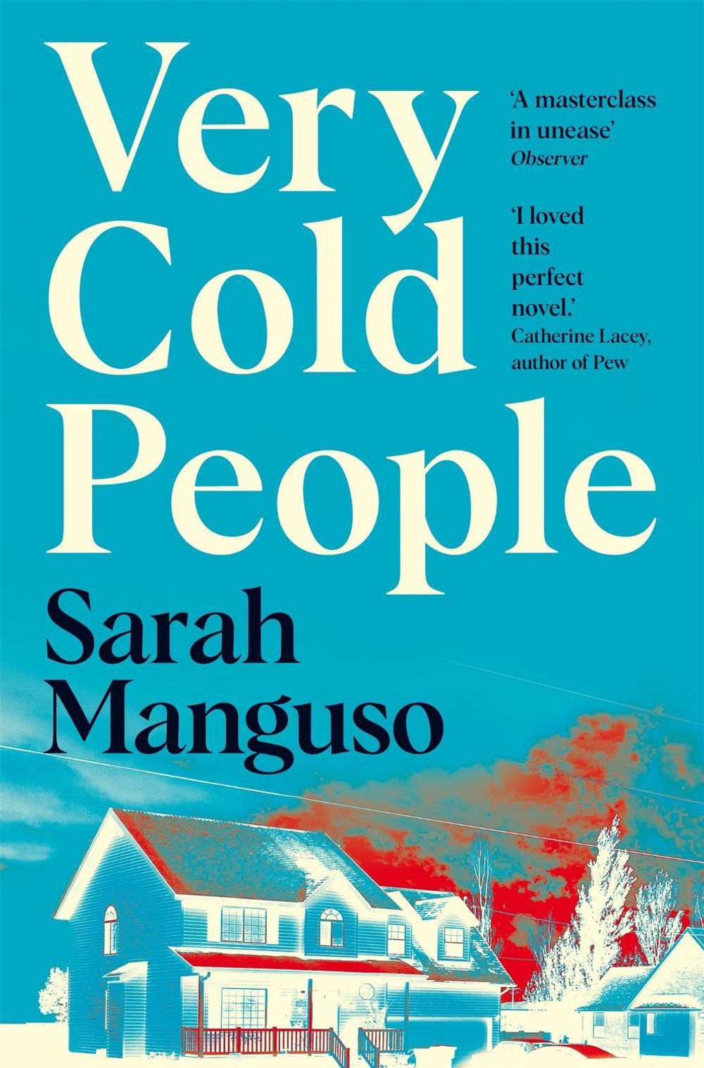 Very Cold People by Sarah Manguso - ISBN: 9781529055290